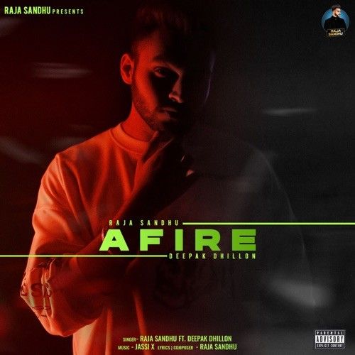 Afire Raja Sandhu Mp3 Song Download