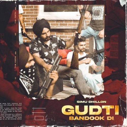 Gudti Bandook Di Simu Dhillon Mp3 Song Download