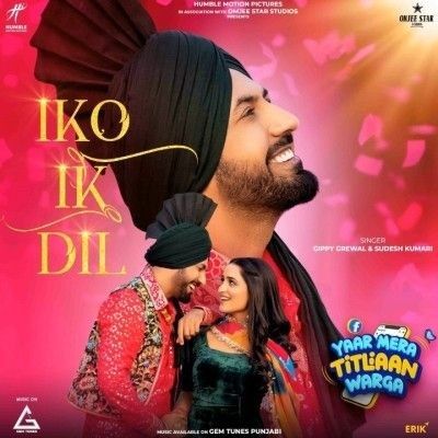 Iko Ik Dil Gippy Grewal Mp3 Song Download