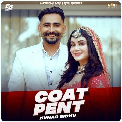 Coat Pent Hunar Sidhu Mp3 Song Download