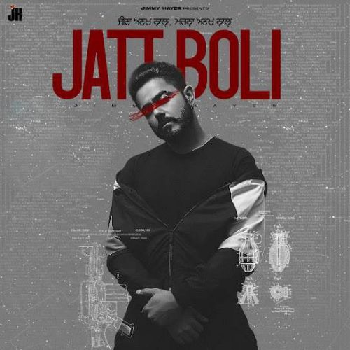 Jatt Boli Jimmy Hayer Mp3 Song Download