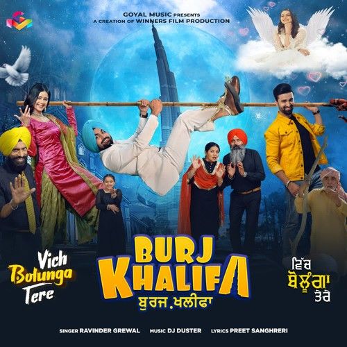 Burj Khalifa Ravinder Grewal Mp3 Song Download