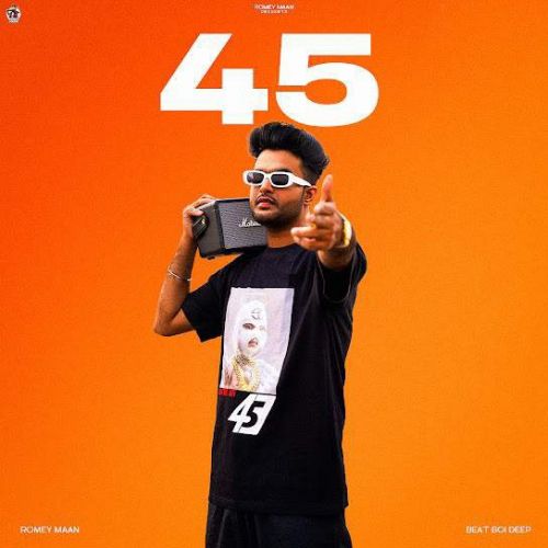 45 Romey Maan Mp3 Song Download