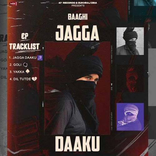 Jagga - EP By Baaghi full album mp3 songs