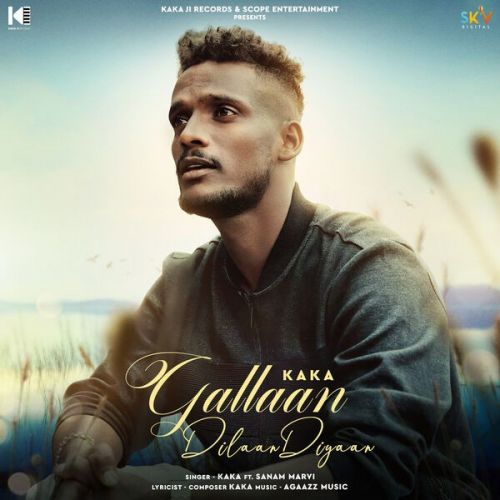 Gallaan Dilaan Diyaan Kaka Mp3 Song Download