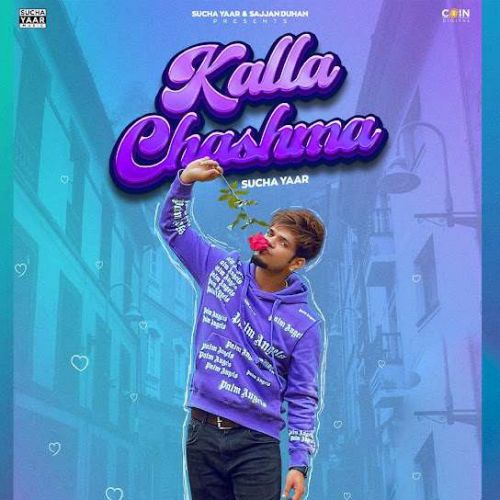 Kalla Chashma Sucha Yaar Mp3 Song Download