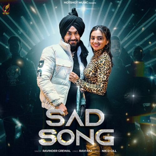 SAD SONG Ravinder Grewal Mp3 Song Download