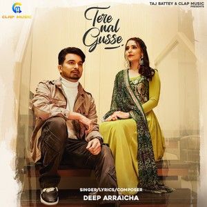 Tere Nal Gusse Deep Arraicha Mp3 Song Download