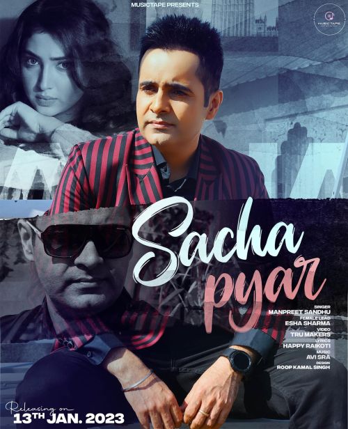 Sacha Pyar Manpreet Sandhu Mp3 Song Download