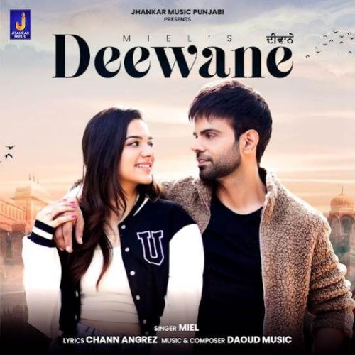 Deewane Miel Mp3 Song Download