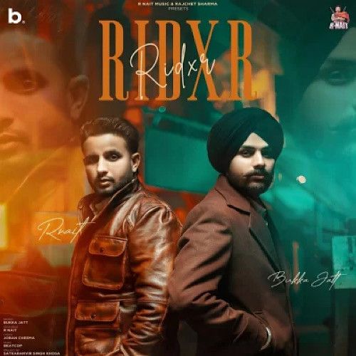 RIDXR Bukka Jatt Mp3 Song Download