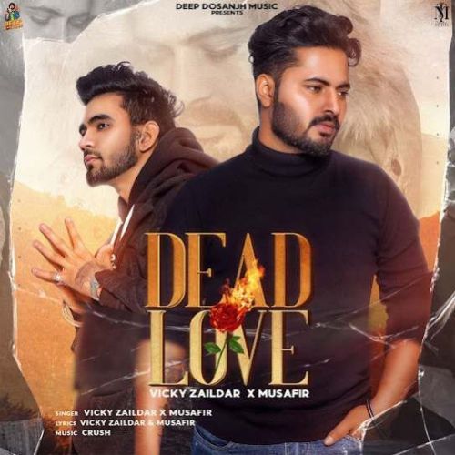 Dead Love Vicky Zaildar Mp3 Song Download