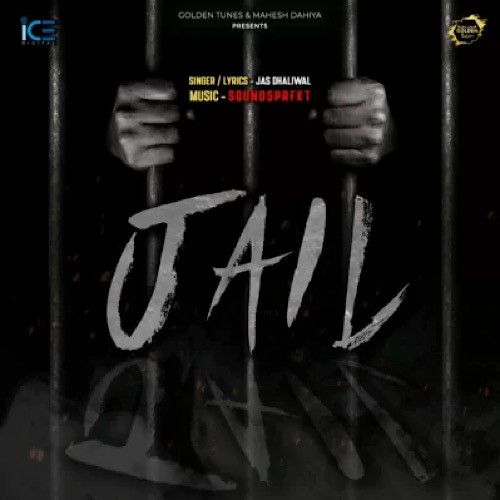 Jail Jas Dhaliwal Mp3 Song Download