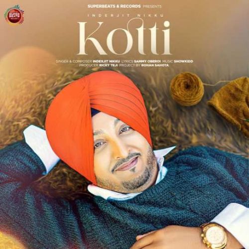 Kotti Inderjit Nikku Mp3 Song Download