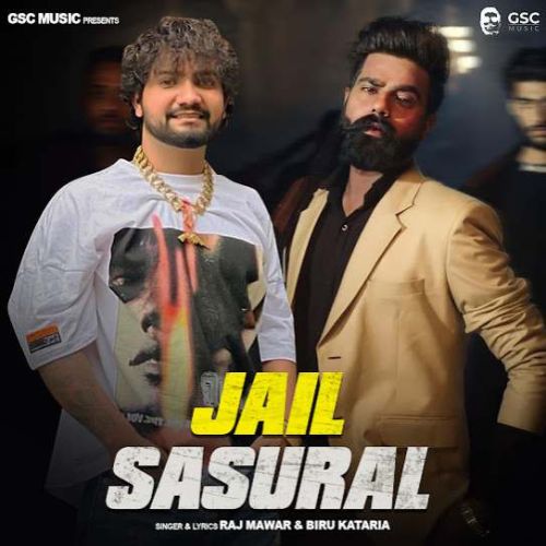 Jail Sasural Raj Mawar, Biru Kataria Mp3 Song Download