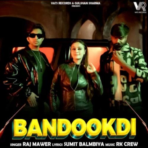 Bandookdi Raj Mawar Mp3 Song Download