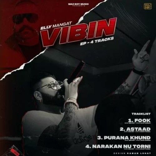 Vibin - EP By Elly Mangat full album mp3 songs