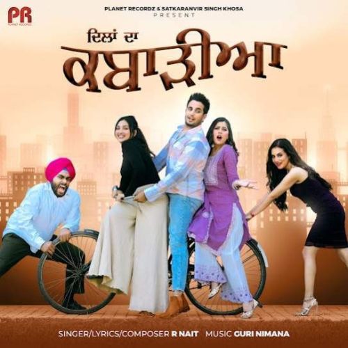 Dilan Da Kabarhiya R. Nait Mp3 Song Download