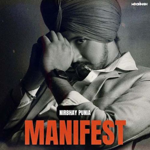 Manifest Nirbhay Punia Mp3 Song Download