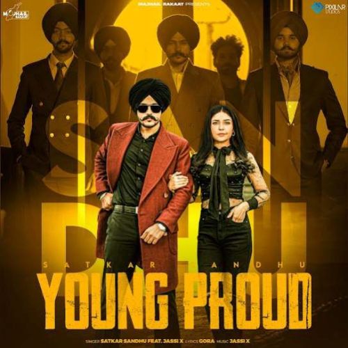 Young Proud Satkar Sandhu Mp3 Song Download