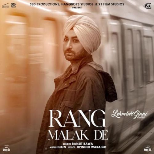 Rang Malak De Ranjit Bawa Mp3 Song Download