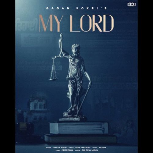 My Lord Gagan Kokri Mp3 Song Download