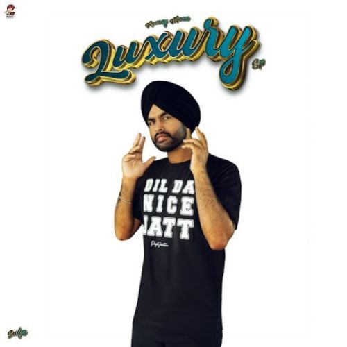 Luxury - EP By Romey Maan full album mp3 songs