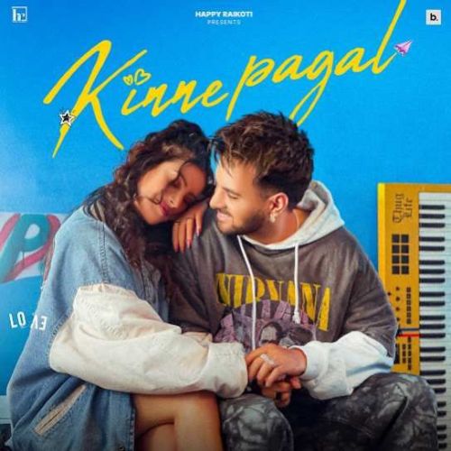 Kinne Pagal Happy Raikoti Mp3 Song Download