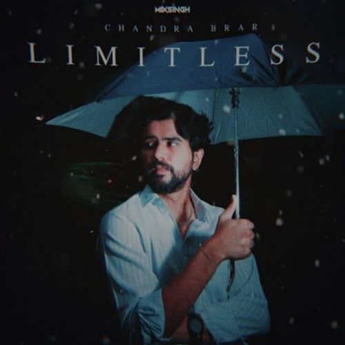 Limitless Chandra Brar Mp3 Song Download