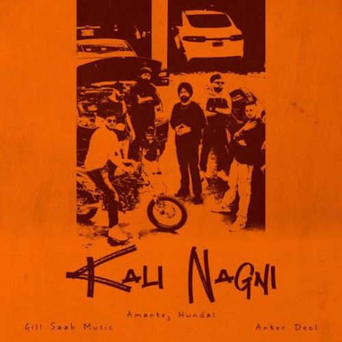 Kali Nagni Amantej Hundal Mp3 Song Download