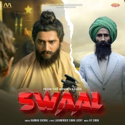 Swaal Kanwar Grewal Mp3 Song Download