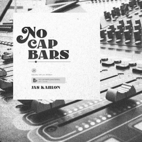 No Cap Bars Jas Kahlon Mp3 Song Download