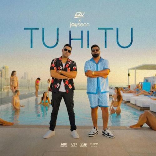 Tu Hi Tu Ezu, Jay Sean Mp3 Song Download