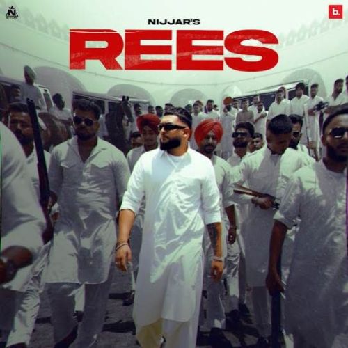 Rees Nijjar Mp3 Song Download