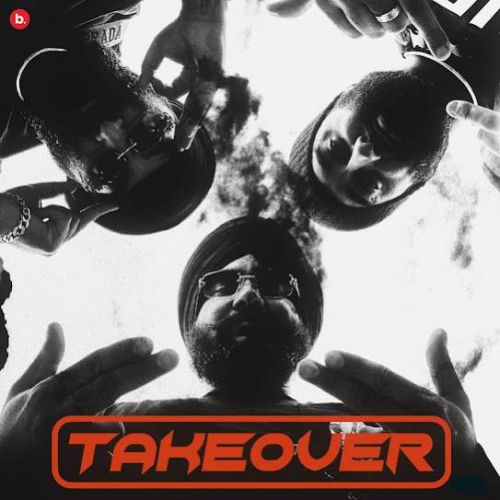 Takeover - EP By Chani Nattan full album mp3 songs