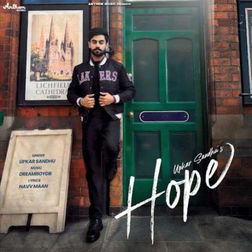 Hope Upkar Sandhu Mp3 Song Download