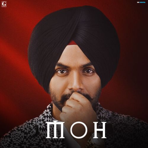 Moh Satbir Aujla Mp3 Song Download