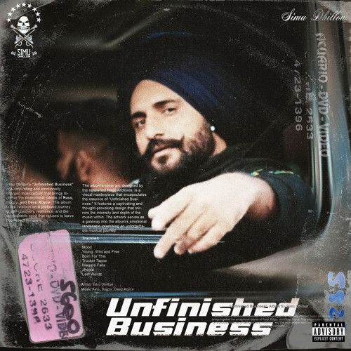 Unfinished Business By Simu Dhillon full album mp3 songs