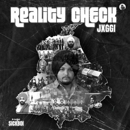 Reality Check Jxggi Mp3 Song Download