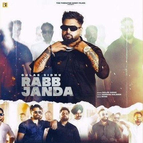 Rabb Janda Gulab Sidhu Mp3 Song Download