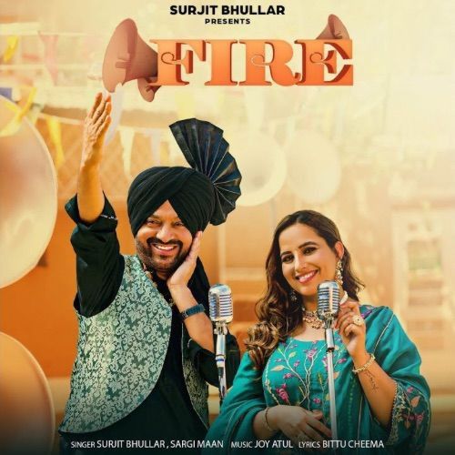 Fire Surjit Bhullar Mp3 Song Download