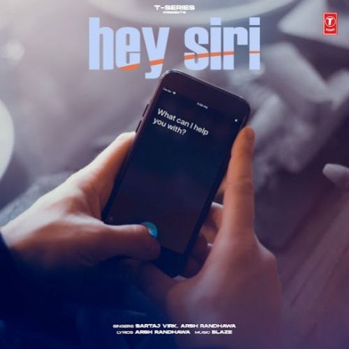 Hey Siri Sartaj Virk Mp3 Song Download