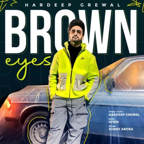 Brown Eyes Hardeep Grewal Mp3 Song Download