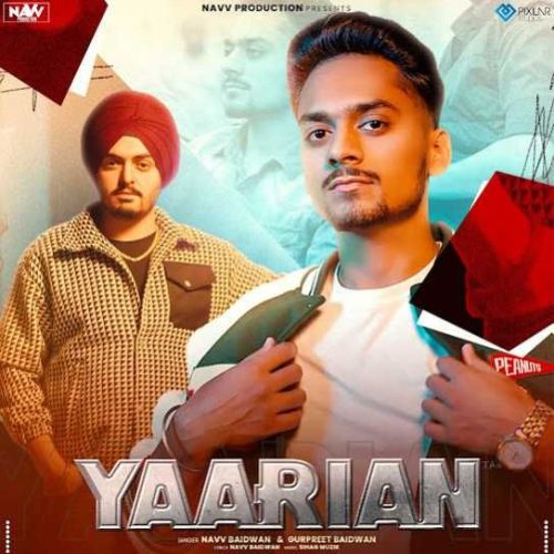 Yaarian Navv Baidwan Mp3 Song Download