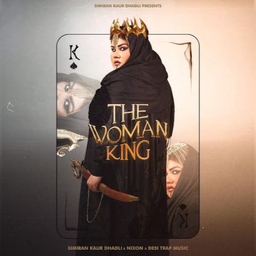 The Woman King By Simiran Kaur Dhadli full album mp3 songs