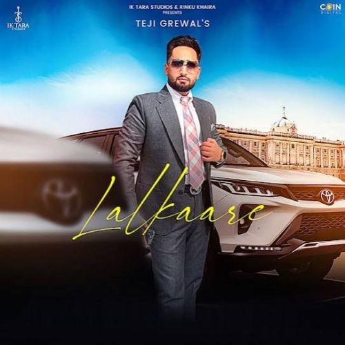 Lalkaare Teji Grewal Mp3 Song Download