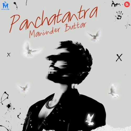 Panchatantra - EP By Maninder Buttar full album mp3 songs