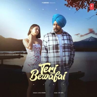 Teri Bewafai Mand Mp3 Song Download