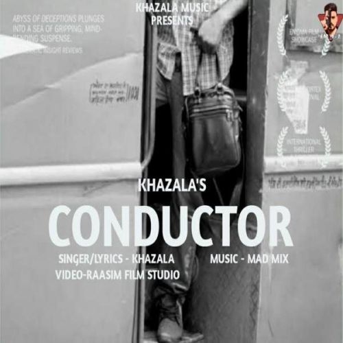 Conductor Khazala Mp3 Song Download