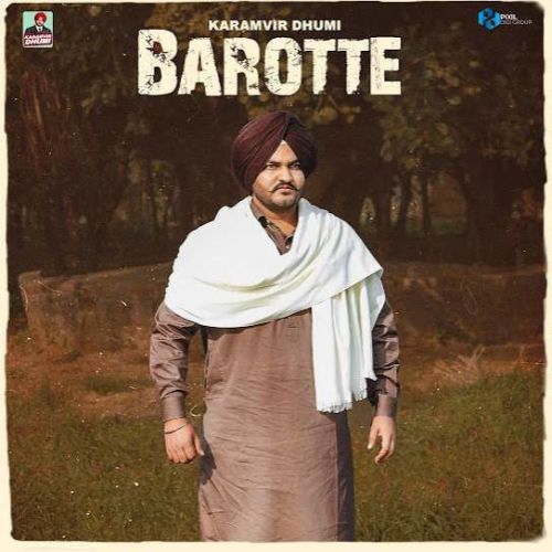 Barotte Karamvir Dhumi Mp3 Song Download